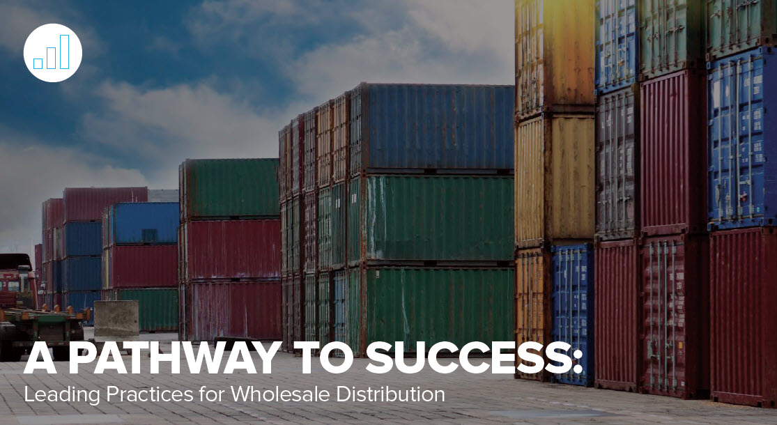 A Pathway to Success: Leading Practices for Wholesale Distribution