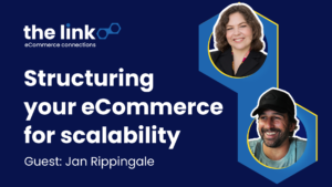Structuring Your eCommerce for Scalability