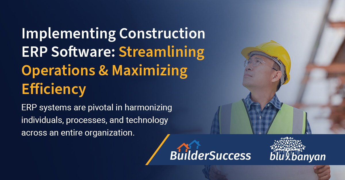 Implementing Construction ERP Software: Streamlining Operations & Maximizing Efficiency. ERP systems are pivotal in harmonizing individuals, processes, and technology across an entire organization.