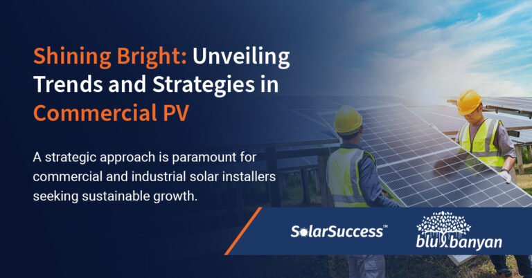 Shining Bright: Unveiling Trends and Strategies in Commercial PV