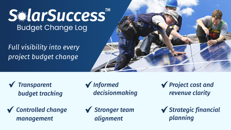 SolarSuccess project budgeting - full visibility into every project budget change