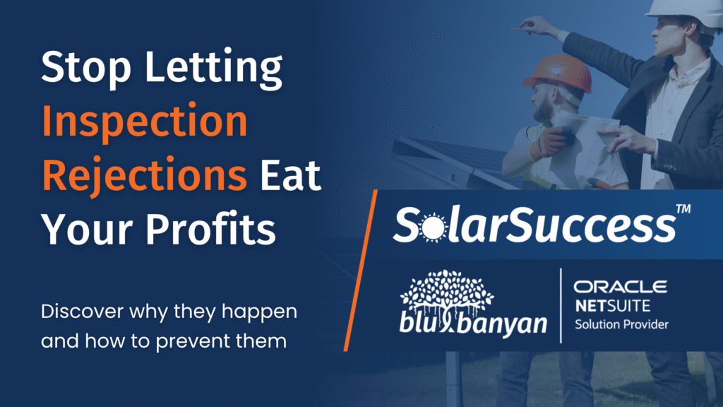 SolarSuccess: Stop Letting Inspection Rejections Eat Your Profits Discover why they happen and how to prevent them